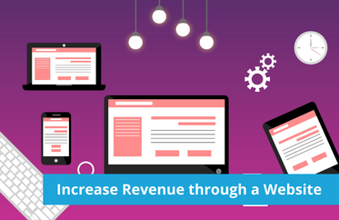 Increasing your revenue through a website